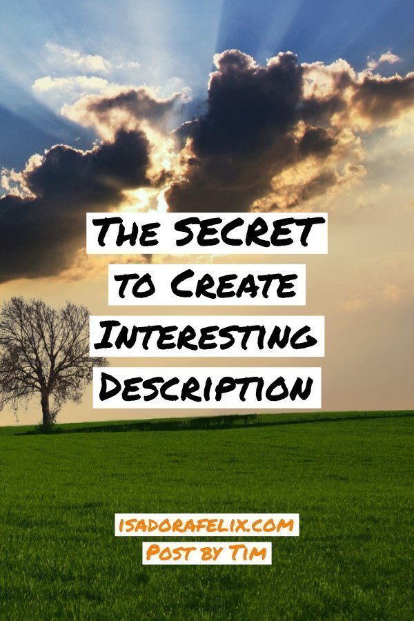 Guest Post: The SECRET to Create Interesting Description