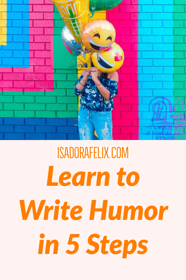 How to Write Humor in 5 Steps