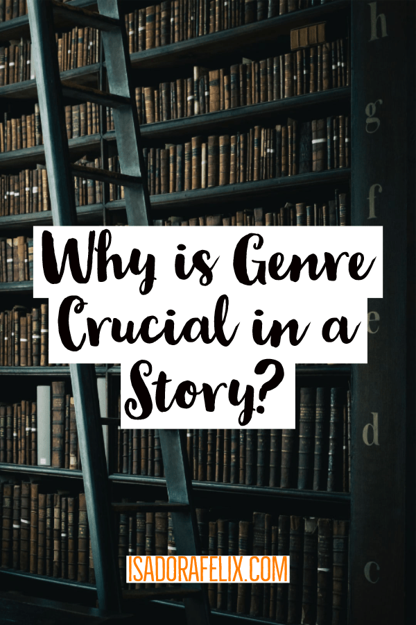 Why are the Genres of Literature Crucial in a Story?